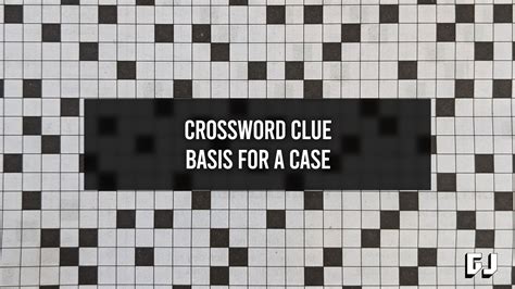 Try as a case crossword clue - The Crossword Solver found 58 answers to "case (8)", 8 letters crossword clue. The Crossword Solver finds answers to classic crosswords and cryptic crossword puzzles. Enter the length or pattern for better results. Click the answer to find similar crossword clues . Enter a Crossword Clue. 